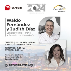 Waldo Fernández y Judith Díaz Candidatos de Morena al Senado por Nuevo León